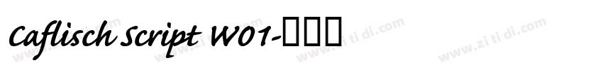 Caflisch Script W01字体转换